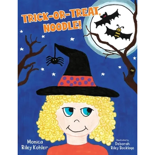 Trick-or-Treat, Noodle! - Paperback