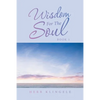 Wisdom for the Soul: Book 1 - Paperback