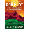 Oak Flat: A Fight for Sacred Land in the American West - Paperback