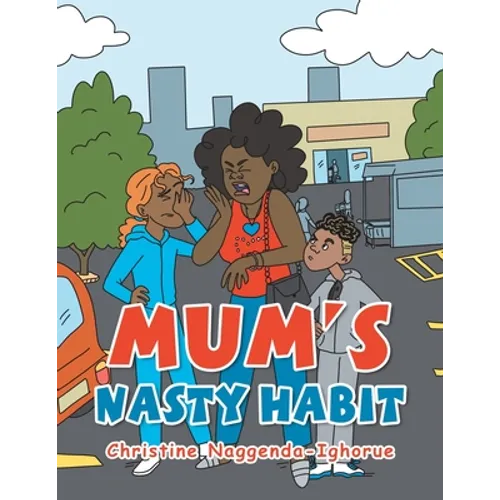 Mum's Nasty Habit - Paperback