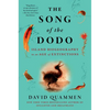 The Song of the Dodo: Island Biogeography in an Age of Extinctions - Paperback