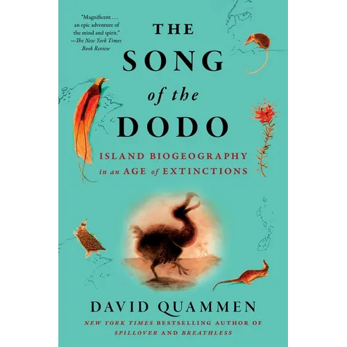 The Song of the Dodo: Island Biogeography in an Age of Extinctions - Paperback