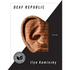 Deaf Republic: Poems - Paperback