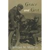 Grace and Grit: Motorcycle Dispatches of Early 20th Century Women - Paperback