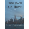 Look Back to Yesterday - Paperback