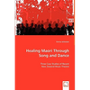 Healing Maori Through Song and Dance - Paperback