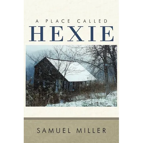 A Place Called Hexie - Paperback