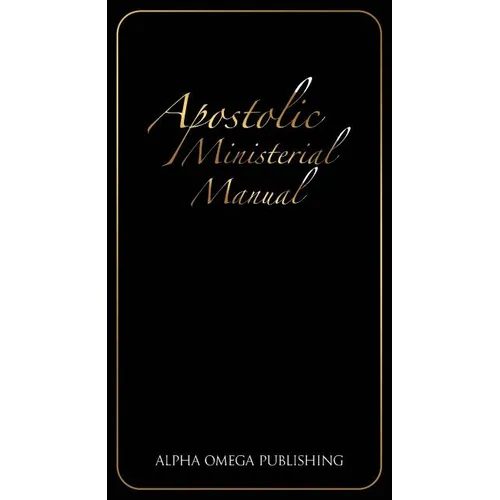 Apostolic Ministerial Manual - Paperback
