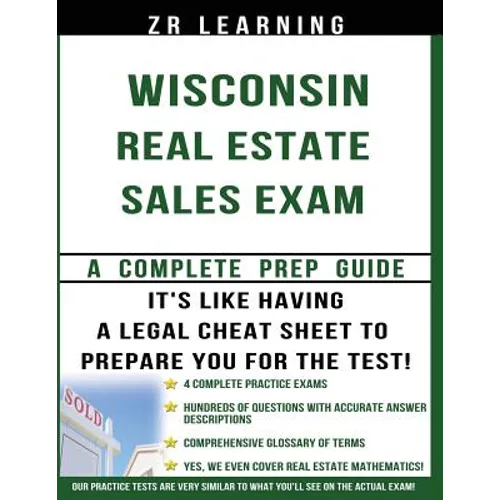 Wisconsin Real Estate Sales Exam: A Complete Prep Guide - Paperback