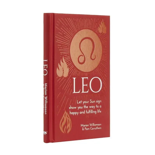 Leo: Let Your Sun Sign Show You the Way to a Happy and Fulfilling Life - Hardcover