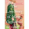 The Love Story of Missy Carmichael - Paperback