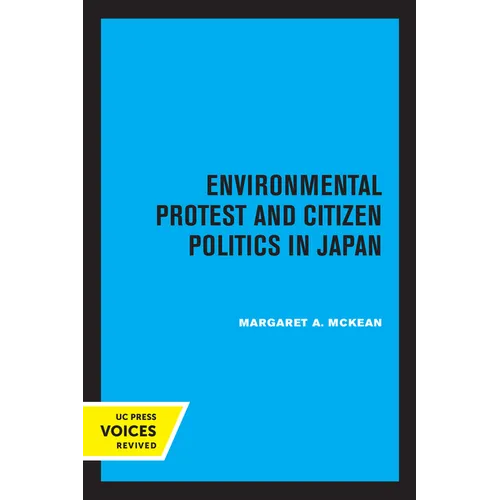 Environmental Protest and Citizen Politics in Japan - Paperback