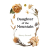 Daughter of the Mountain - Paperback