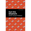Kari the Elephant - Paperback