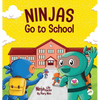Ninjas Go to School: A Rhyming Children's Book About School - Hardcover