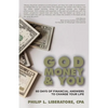 God, Money & You: 60 Days of Financial Answers to Change Your Life - Paperback
