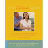 The Doula Book: How a Trained Labor Companion Can Help You Have a Shorter, Easier, and Healthier Birth - Paperback