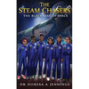 The STEAM Chasers: The Blackness of Space - Paperback
