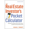 The Real Estate Investor's Pocket Calculator: Simple Ways to Compute Cash Flow, Value, Return, and Other Key Financial Measurements - Paperback