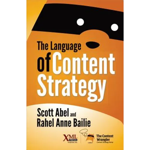 The Language of Content Strategy - Paperback