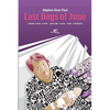 Last Days of June - Paperback