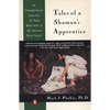 Tales of a Shaman's Apprentice: An Ethnobotanist Searches for New Medicines in the Rain Forest - Paperback