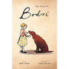 The Story of Bodri - Hardcover