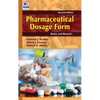 Pharmaceutical Dosage Form: Basics and Beyond - Hardcover