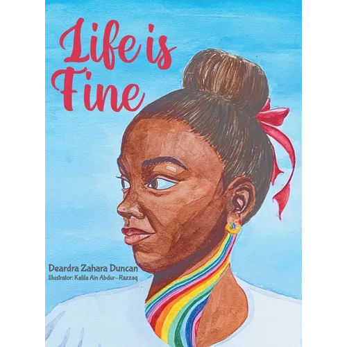 Life Is Fine - Hardcover