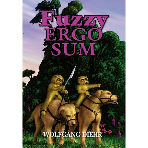 Fuzzy Ergo Sum - Hardcover
