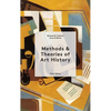 Methods and Theories of Art History - Paperback