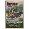 Torpedoed! Surviving the Lusitania - Paperback