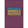 Perspectives on Women's Archives - Paperback
