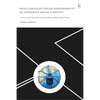 From Corporate Social Responsibility to Corporate Social Liability: A Socio-Legal Study of Corporate Liability in Global Value Chains - Paperback