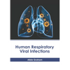 Human Respiratory Viral Infections - Hardcover