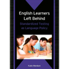 English Learners Left Behind: Standardized Testing as Language Policy - Paperback