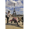 Hip-Hop En Français: An Exploration of Hip-Hop Culture in the Francophone World - Paperback