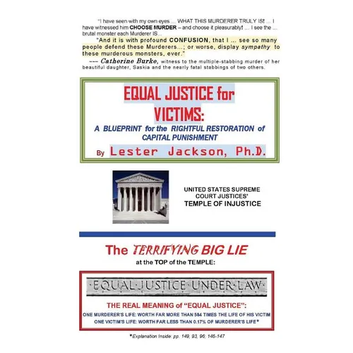 Equal Justice for Victims: A Blueprint for the Rightful Restoration of Capital Punishment - Paperback