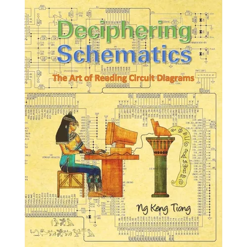 Deciphering Schematics - Paperback