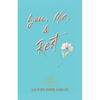 You, Me, & Rest - Paperback
