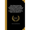 New Orleans Annual and Commercial Register of 1846. Containing the Names, Residences and Professions of All the Heads of Families and Persons in Busin - Paperback