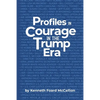 Profiles in Courage in the Trump Era - Paperback