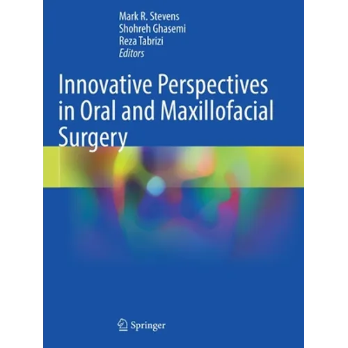 Innovative Perspectives in Oral and Maxillofacial Surgery - Paperback