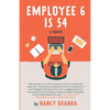 Employee 6 Is 54 - Paperback