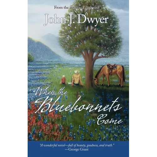 When the Bluebonnets Come - Paperback