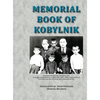 Memorial Book of Kobylnik (Narach, Belarus): Translation of Sefer Kobylnik - Hardcover
