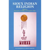 Sioux Indian Religion: Tradition and Innovation - Paperback