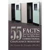 55 Facts That You Need to Know for an Effective Correctional Chaplaincy Ministry - Paperback
