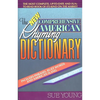 The New Comprehensive American Rhyming Dictionary - Paperback