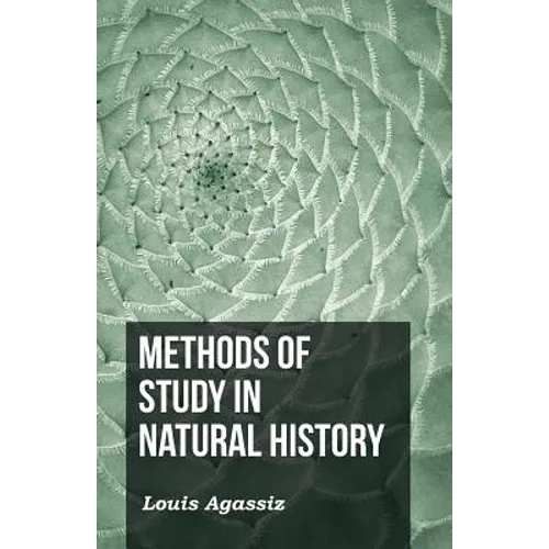 Methods of Study in Natural History - Paperback